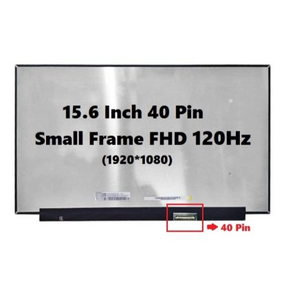 LED LCD Laptop Msi Gl65 9sc 15.6 Inch 40 Pin Small Frame Full HD 120Hz