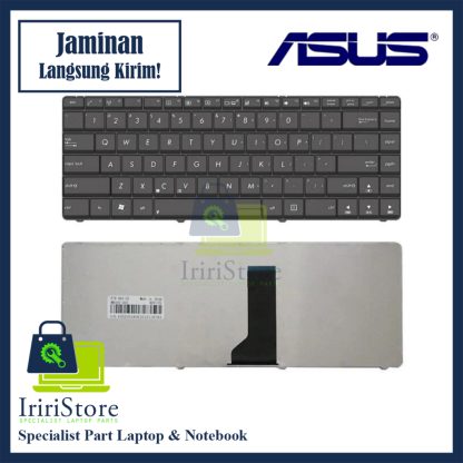 Keyboard Laptop Asus N43J N43JF N43JM N43JQ K43 Non Frame Non Baut