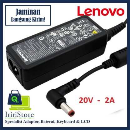 Adaptor Charger Lenovo S100 S110 S10 S10-2 S10-3 20V~2A DC 5.5*2.5 ORI