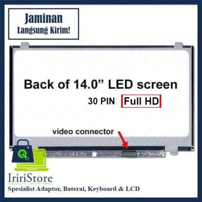 LED LCD Layar Laptop 14.0 Inch Slim 30 Pin Slim Bracket Atas Bawah Full HD